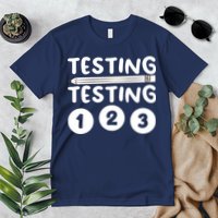 Funny Teacher Testing Design For Wo Testing Teacher Premium T-Shirt