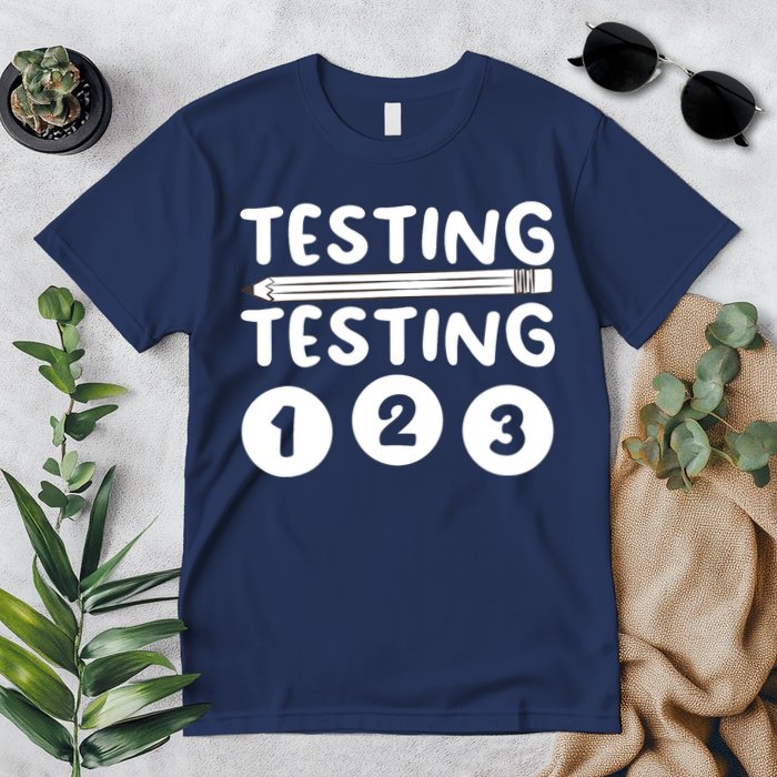Funny Teacher Testing Design For Wo Testing Teacher Premium T-Shirt