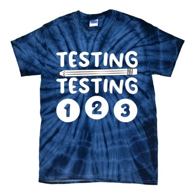 Funny Teacher Testing Design For Wo Testing Teacher Tie-Dye T-Shirt