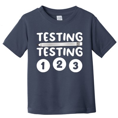 Funny Teacher Testing Design For Wo Testing Teacher Toddler T-Shirt