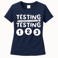 Funny Teacher Testing Design For Wo Testing Teacher Womens T-Shirt