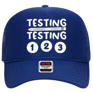 Funny Teacher Testing Design For Wo Testing Teacher High Crown Mesh Back Trucker Hat