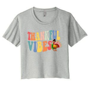 Feeling Thankful Thanksgiving Thankful Vibes Great Gift Women's Crop Top Tee