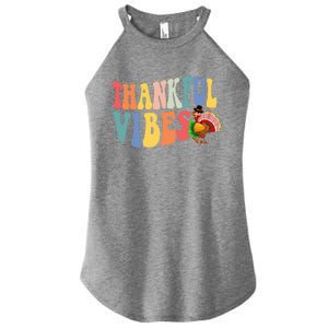 Feeling Thankful Thanksgiving Thankful Vibes Great Gift Women's Perfect Tri Rocker Tank