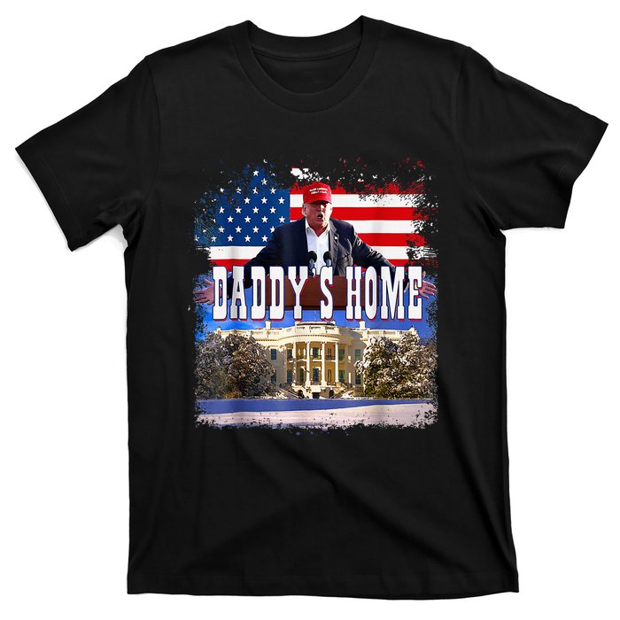 Funny Trump Take America Back Daddys Home Trump 2024 T-Shirt