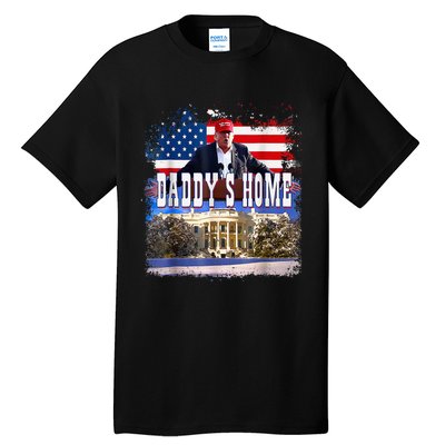 Funny Trump Take America Back Daddys Home Trump 2024 Tall T-Shirt