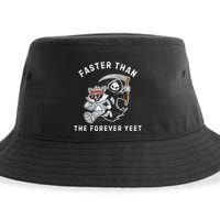 Faster Than The Forever Yeet Run Away Faster Funny Saying Sustainable Bucket Hat