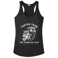 Faster Than The Forever Yeet Run Away Faster Funny Saying Ladies PosiCharge Competitor Racerback Tank