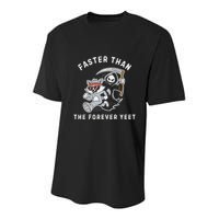 Faster Than The Forever Yeet Run Away Faster Funny Saying Youth Performance Sprint T-Shirt