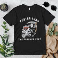Faster Than The Forever Yeet Run Away Faster Funny Saying Premium T-Shirt