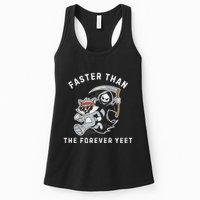 Faster Than The Forever Yeet Run Away Faster Funny Saying Womens Tank Top