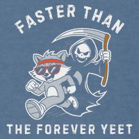 Faster Than The Forever Yeet Run Away Faster Funny Saying Garment-Dyed Sweatshirt