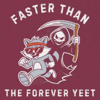 Faster Than The Forever Yeet Run Away Faster Funny Saying 16oz Travel Tumbler