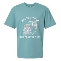 Faster Than The Forever Yeet Run Away Faster Funny Saying Sueded Cloud Jersey T-Shirt
