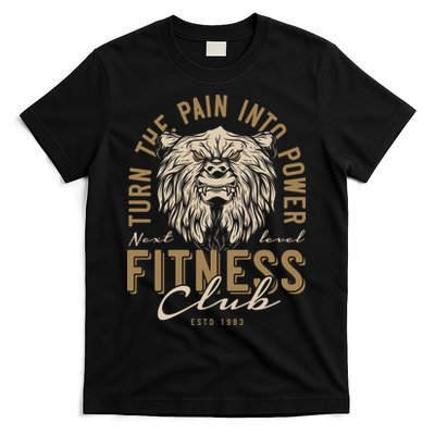 Fitness Turn The Pain Into Power T-Shirt
