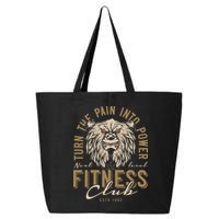 Fitness Turn The Pain Into Power 25L Jumbo Tote
