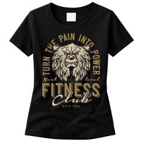 Fitness Turn The Pain Into Power Womens T-Shirt