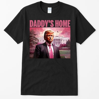 Funny Trump Take America Back DaddyS Home Trump Pink 2024 Tall T-Shirt