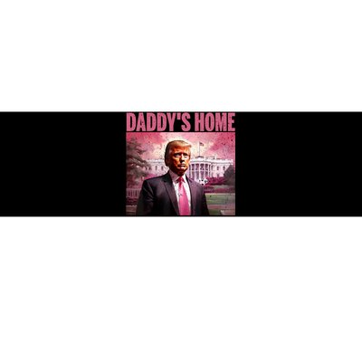 Funny Trump Take America Back DaddyS Home Trump Pink 2024 Bumper Sticker