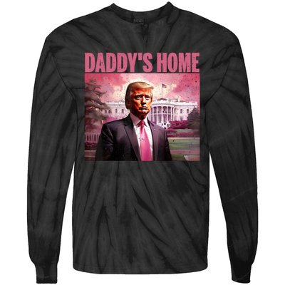 Funny Trump Take America Back DaddyS Home Trump Pink 2024 Tie-Dye Long Sleeve Shirt