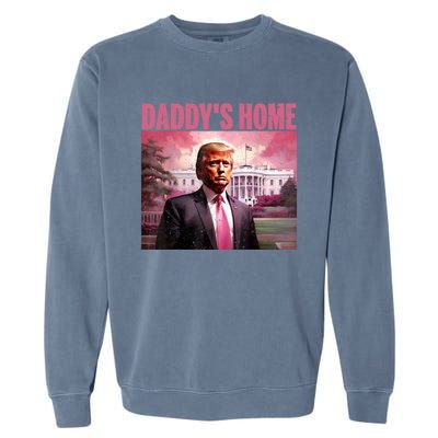 Funny Trump Take America Back DaddyS Home Trump Pink 2024 Garment-Dyed Sweatshirt