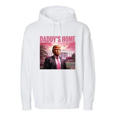 Funny Trump Take America Back DaddyS Home Trump Pink 2024 Garment-Dyed Fleece Hoodie