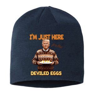 Funny Trump Thanksgiving IM Just Here For The Deviled Eggs Sustainable Beanie