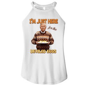 Funny Trump Thanksgiving IM Just Here For The Deviled Eggs Women's Perfect Tri Rocker Tank