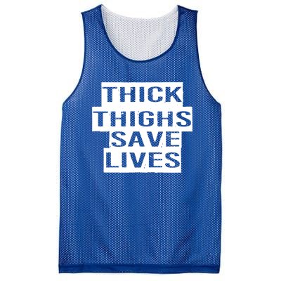 Funny Thick Thighs Save Lives Gym Workout Thicc Lovers Gift Cool Gift Mesh Reversible Basketball Jersey Tank