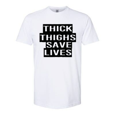 Funny Thick Thighs Save Lives Gym Workout Thicc Lovers Gift Cool Gift Softstyle® CVC T-Shirt