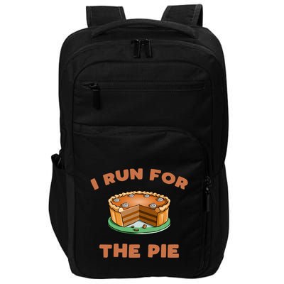 Funny Turkey Trot Run For The Pie Thanksgiving Day Gift Impact Tech Backpack