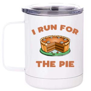 Funny Turkey Trot Run For The Pie Thanksgiving Day Gift 12 oz Stainless Steel Tumbler Cup