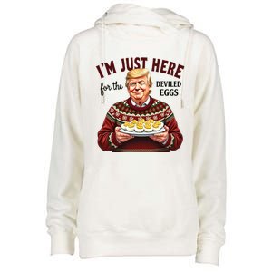 Funny Trump Thanksgiving IM Just Here For The Deviled Eggs Cool Gift Womens Funnel Neck Pullover Hood