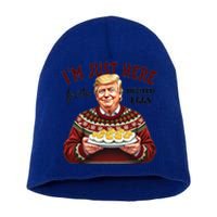 Funny Trump Thanksgiving IM Just Here For The Deviled Eggs Cool Gift Short Acrylic Beanie