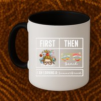 First Teach Then Beach I Am Earning A Summer Break Teacher Mug