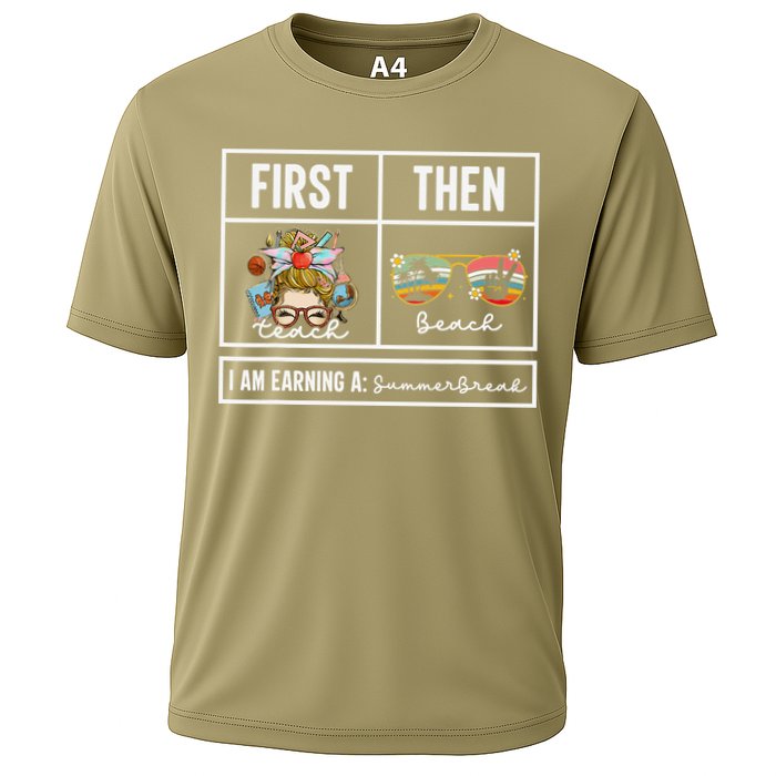First Teach Then Beach I Am Earning A Summer Break Teacher Performance Shirt
