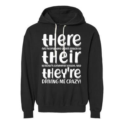 Funny There Their Theyre Grammar Lesson Garment-Dyed Fleece Hoodie