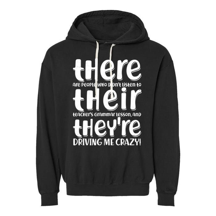 Funny There Their Theyre Grammar Lesson Garment-Dyed Fleece Hoodie