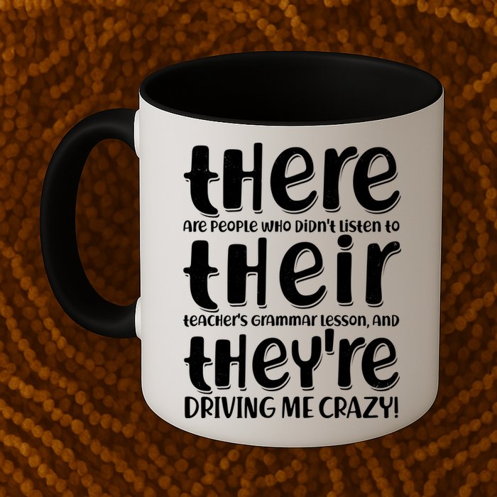 Funny There Their Theyre Grammar Lesson Mug
