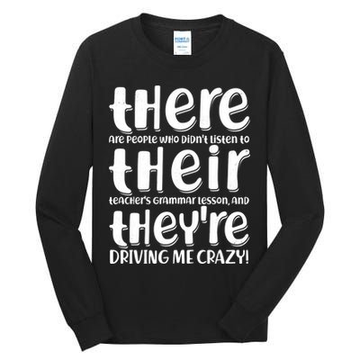 Funny There Their Theyre Grammar Lesson Tall Long Sleeve T-Shirt