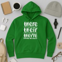 Funny There Their Theyre Grammar Lesson Hoodie