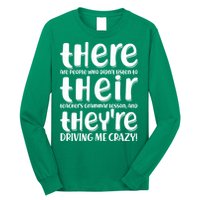 Funny There Their Theyre Grammar Lesson Long Sleeve Shirt