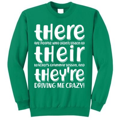 Funny There Their Theyre Grammar Lesson Sweatshirt