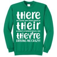 Funny There Their Theyre Grammar Lesson Sweatshirt