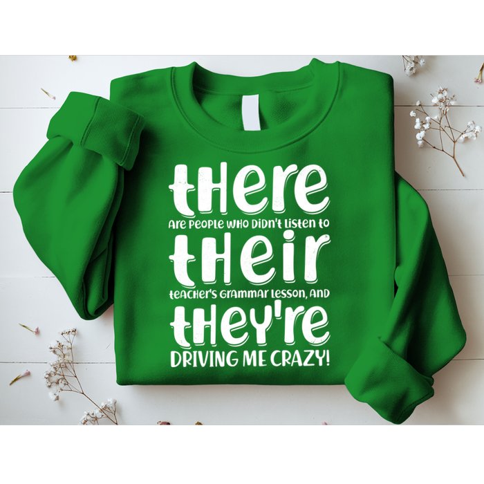 Funny There Their Theyre Grammar Lesson Sweatshirt