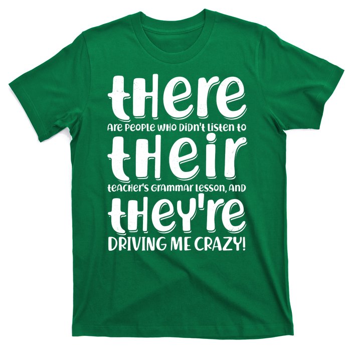 Funny There Their Theyre Grammar Lesson T-Shirt