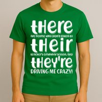 Funny There Their Theyre Grammar Lesson T-Shirt