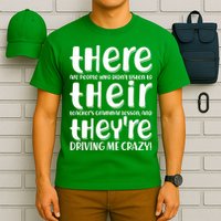 Funny There Their Theyre Grammar Lesson T-Shirt