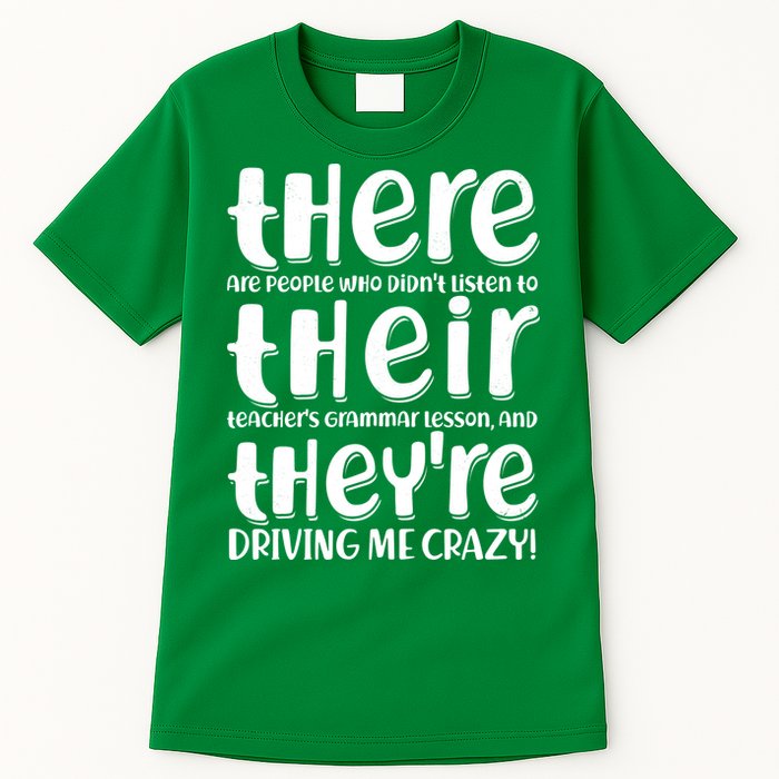 Funny There Their Theyre Grammar Lesson Tall T-Shirt