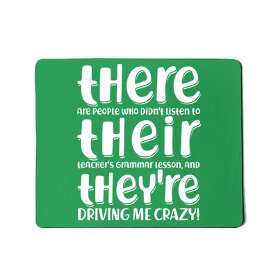 Funny There Their Theyre Grammar Lesson Mousepad
